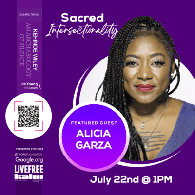 , Meet Alicia Garza: Featured Speaker at the Upcoming Kehinde Wiley Speaker Series, Live Free USA - Pastor Mike McBride