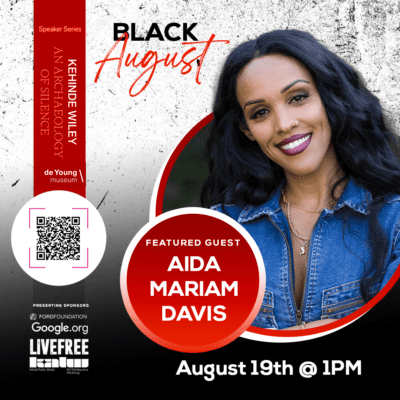 , Meet Aida Mariam Davis: Featured Speaker at the Upcoming Kehinde Wiley Speaker Series, Live Free USA - Pastor Mike McBride